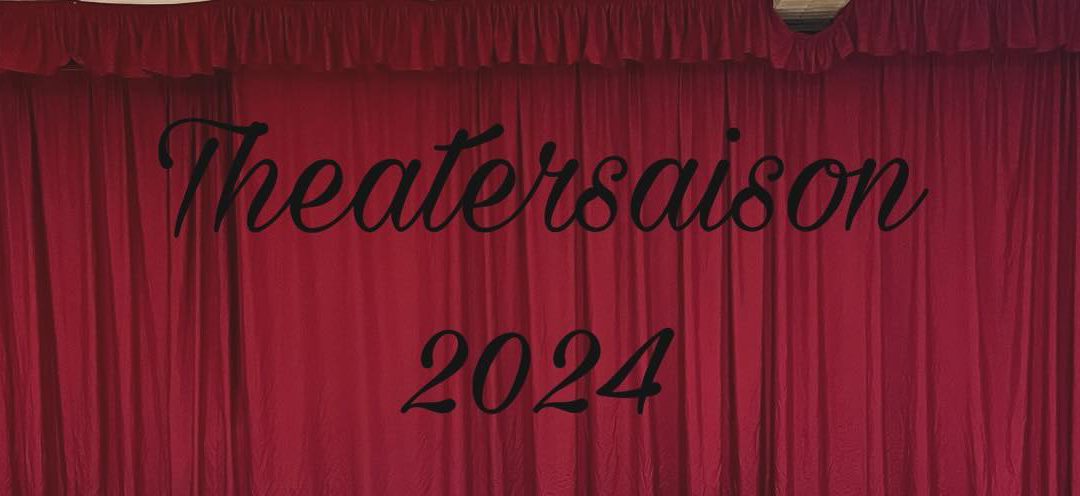 Theatersaison 2024